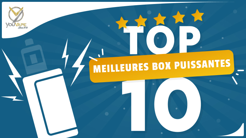 TOP 10 Meilleures box puissantes