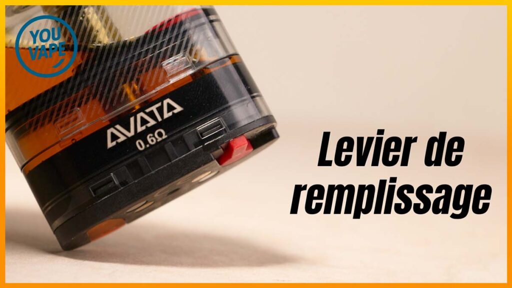 Le levier de remplissage du Pod Avata