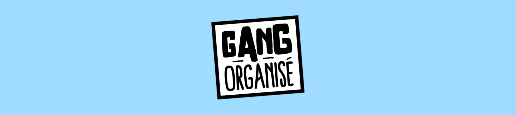 Gang Organisé YouVape