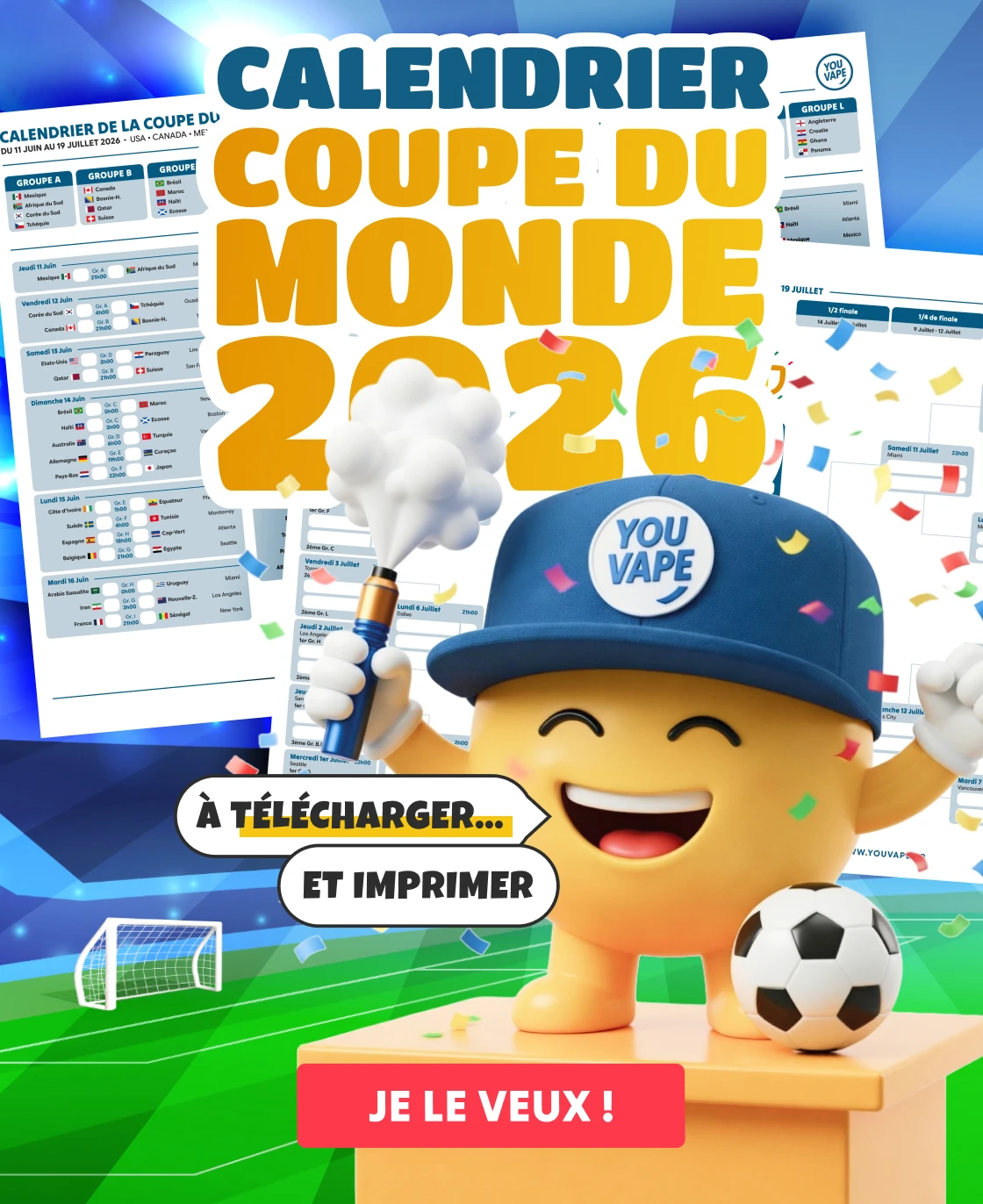 Calendrier coupe du monde 2026 de football offert par YouVape