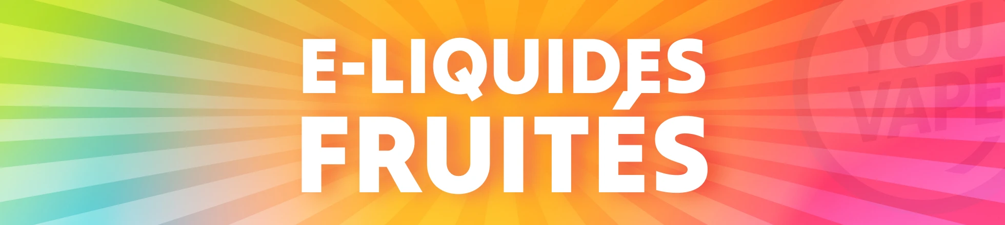 Eliquides aux fruits