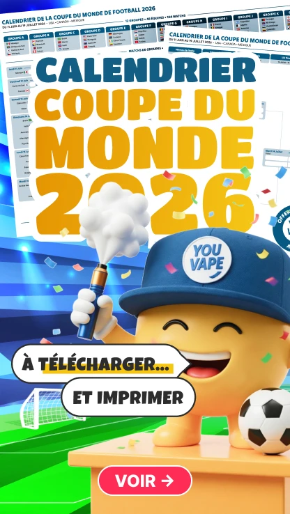 Calendrier Coupe du Monde 2026 - YouVape